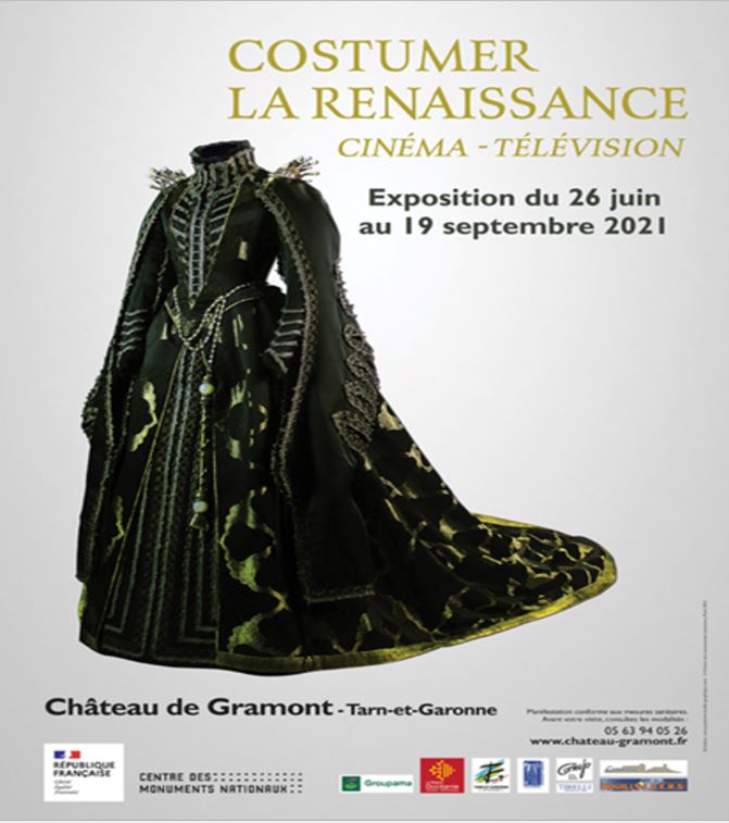 Exposition « Costumer la Renaissance : cinéma – télévision » - château de Gramont